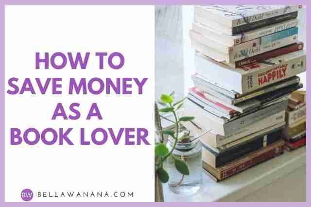 How to Save Money as a Book Lover