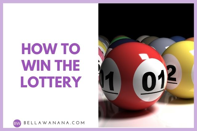 How to Win the Lottery